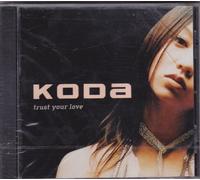 Koda - Trust Your Love