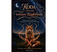 Koda und die warmen Kupferlinien: Eine Reise voller Licht und Weisheit