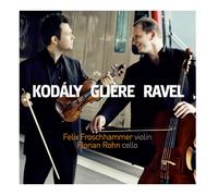 KODALY / GLIERE / RAVEL Works for VLN & Cello (CD)