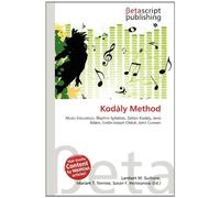 Kodály Method: Music Education, Rhythm Syllables, Zoltán Kodály, Jenö Ádám, Emile-Joseph Chêvé, John Curwen