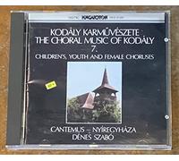 Kodaly, Z. - Choral Music Of Kodaly 7.
