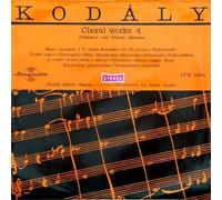 KODALY ZOLTAN CHORUS (coro) - Choral works vol.4 (Vinyl LP)