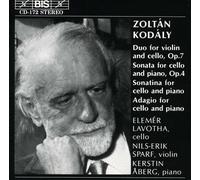 Kodaly, Zoltan - Kodaly: Duo For Violin & Cello/Cello Sonatas/Adagi