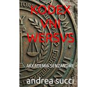 KODEX VNI WERSVS: AKKADEMIA SENZANOME