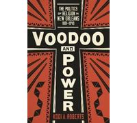 Kodi A. Roberts Voodoo and Power (Tascabile)