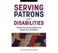 Kodi Laskin Serving Patrons with Disabilities (Tascabile)