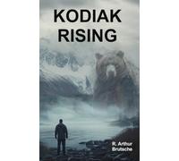 Kodiak Rising