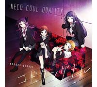 KODOKU SIGNAL - NEED COOL QUAL