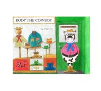 Kody the Cowboy: Making a Dream Come True!