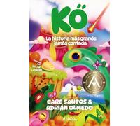Kö: La historia más grande jamás contada