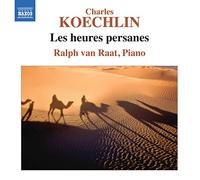 Koechlin - Les Heures Persanes Op.65
