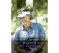 Köllen Verlag Il fenomeno Bernhard Langer