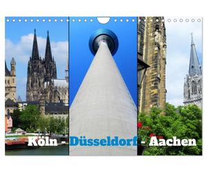 Köln, Düsseldorf, Aachen (Wandkalender 2027 DIN A4 quer), CALVENDO Monatskalende