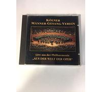 Kölner Männer-Gesang-Verein - Aus der Welt der Oper