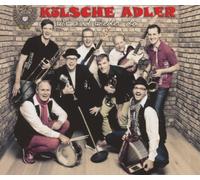 Koelsche Adler - Wir Sind Wieder da