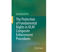 Koen Bovend'Eer The Protection of Fundamental Rights in OLAF (Copertina rigida)