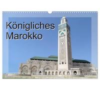Königliches Marokko (Wandkalender 2026 DIN A3 quer), CALVENDO Monatskalender: "Al-Mamlakah al-Maghrebija" - "Königreich Marokko" - als Königsstädte bezeichnet man Rabat, Meknès, Fes und Marrakesch.