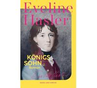 Königssohn: Ein Andersen-Roman | Auf den Spuren der geheimen Kinder Dänemarks | Über das Leben und Schicksal des Märchendichters Hans Christian Andersen | Basierend auf wahren Begebenheiten