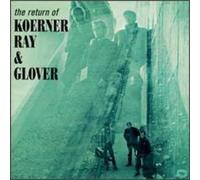 Ray and Glover Koerner Return Of (CD) Album