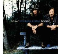 Köster & Hocker - Dreckelije Krätzje