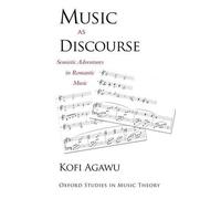 Kofi Agawu Music as Discourse (Tascabile) Oxford Studies in Music Theory