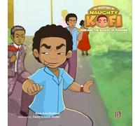 Kofi and the Bucket of Powder