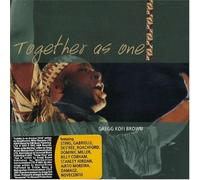 KOFI BROWN, GREGG - TOGETHER AS ONE