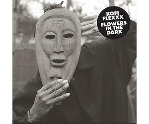Kofi Flexxx - Flowers In The Dark