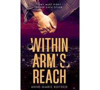 Kofoed Within Arm's Reach (Tascabile)