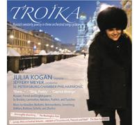 Kogan, Julia - Troika & Russia's Westerly Poetry In Three