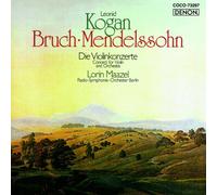 Kogan, Leonid - MENDELSSOHN/BRUCH: VIOLIN