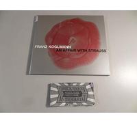KOGLMANN, FRANZ - AN AFFAIR WITH STRAUSS