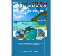 Koh Chang Guía de viajes 2026