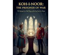 Koh-i-Noor The Prisoner of War: 1