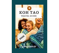 KOH TAO TRAVEL GUIDE 2026