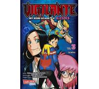 Kohei Horikoshi Vigilante - My Hero Academia Illegals 3: Helden am R (Tascabile)