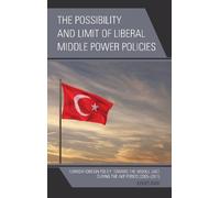 Kohei Imai The Possibility and Limit of Liberal Middle Power (Copertina rigida)