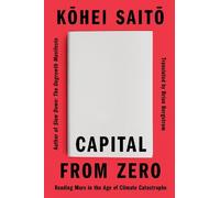 Kohei Saito Capital From Zero (Tascabile)
