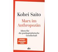 Kohei Saito Tho Marx im Anthropozän: Ideen für die postkapitalistisc (Tascabile)