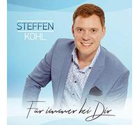 Kohl, Steffen - Für Immer Bei Dir