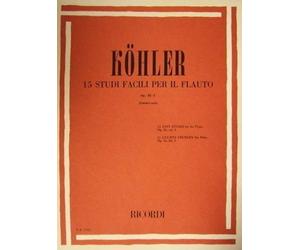 KOHLER - 15 studi facili per il flauto Op 33 - I