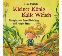 Kohlhepp,Bernd - Kleiner König Kalle Wirsch