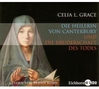 Kohn,Renate - Die Heilerin Von Canterbury und die Bruderschaft d