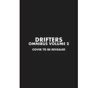 Kohta Hirano Matthew Johnson Drifters Omnibus Volume 2 (Tascabile)
