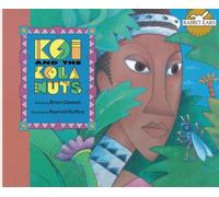 Koi and the Kola Nuts (Rabbit Ears We All Have Tales)