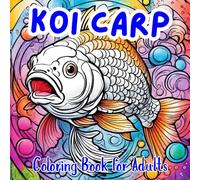 Koi Carp: Coloring Book for Adults