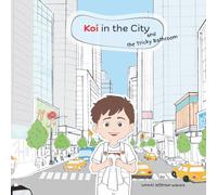 Koi in the City and the Tricky Bathroom