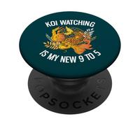 Koi Watching è il mio nuovo pensionamento divertente da 9 a 5 PopSockets PopGrip Adesivo