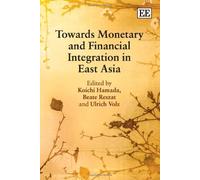 Koichi Hamada Towards Monetary and Financial Integration in E (Copertina rigida)