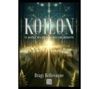Koilon: Le portail des phénomènes (sur)naturels